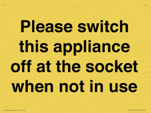 Please switch this appliance off at the socket when not in use